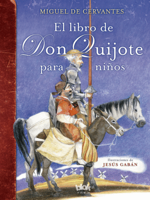 EL LIBRO DE DON QUIJOTE PARA NIÑOS