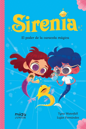 SIRENIA. EL PODER DE LA CARACOLA