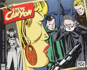 STEVE CANYON. 1949.