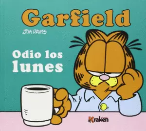 GARFIELD ODIO LOS LUNES.