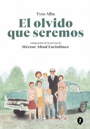 EL OLVIDO QUE SEREMOS