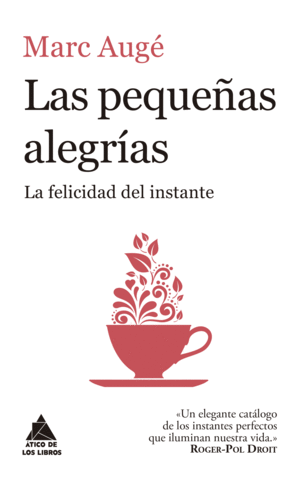 LAS PEQUEÑAS ALEGRÍAS