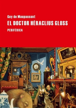 EL DOCTOR HÉRACLIUS GLOSS