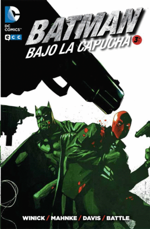 BATMAN: BAJO LA CAPUCHA. NÚM 3