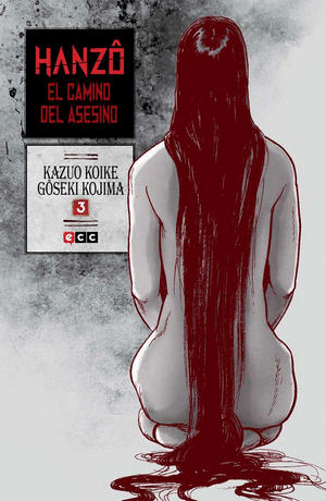 HANZÔ: EL CAMINO DEL ASESINO. NÚM 03