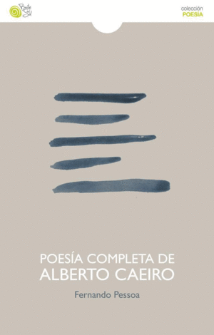 POESIA COMPLETA DE ALBERTO CAEIRO