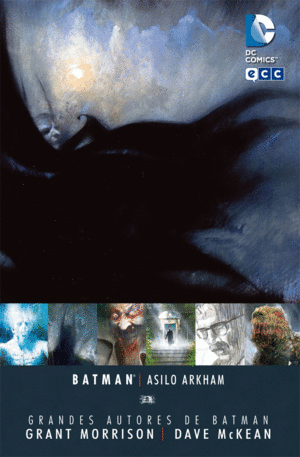 GRANDES AUTORES DE BATMAN - GRANT MORRISON Y DAVE MCKEAN: ASILO ARKHAM (2A EDICI