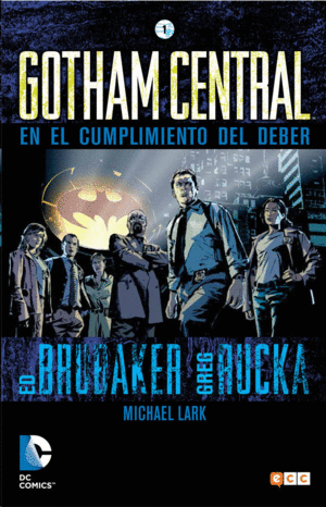 GOTHAM CENTRAL. NÚM. 01