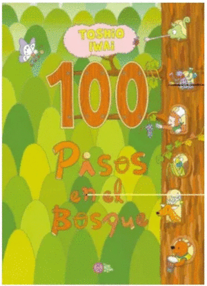 100 PISOS EN EL BOSQUE