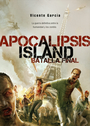 APOCALILPSIS ISLAND. BATALLA FINAL.