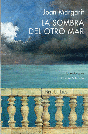 LA SOMBRA DEL OTRO MAR