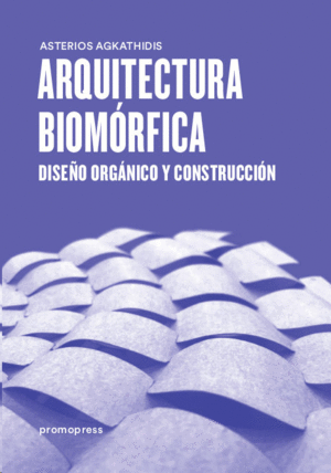 ARQUITECTURA BIOMÓRFICA