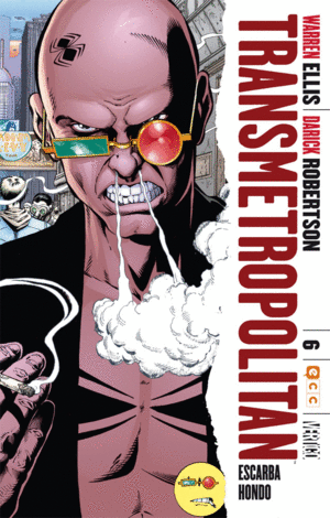 TRANSMETROPOLITAN NÚM. 06 (DE 10): ESCARBA HONDO