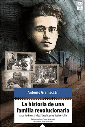 LA HISTORIA DE UNA FAMILIA REVOLUCIONARIA