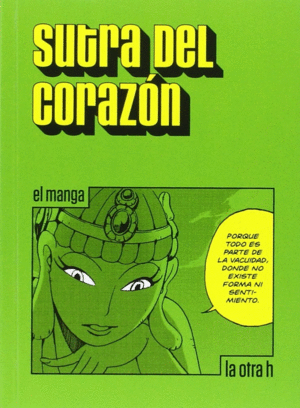 SUTRA DEL CORAZÓN (EL MANGA)