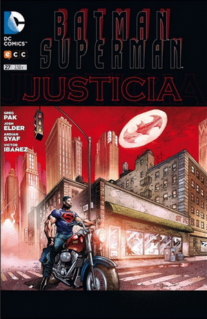 BATMAN/SUPERMAN. NÚM. 27. JUSTICIA