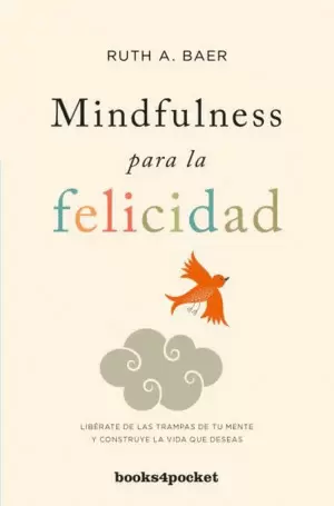 MINDFULNESS PARA LA FELICIDAD