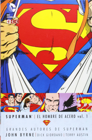 SUPERMAN: EL HOMBRE ACERO VOL. 1