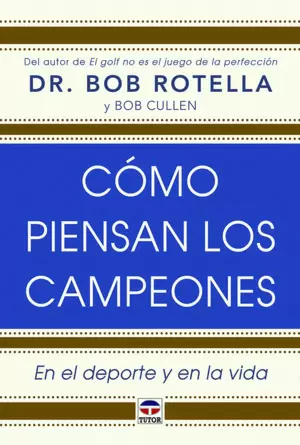 CÓMO PIENSAN LOS CAMPEONES