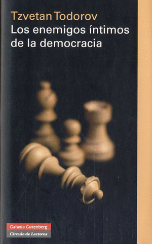 LOS ENEMIGOS ÍNTIMOS DE LA DEMOCRACIA- RÚSTICA