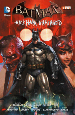 BATMAN: ARKHAM UNHINGED VOL. 01