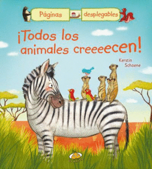 ¡TODOS LOS ANIMALES CREEEECEN!