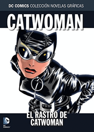 CATWOMAN: NÚM 40: EL RASTRO DE CATWOMAN