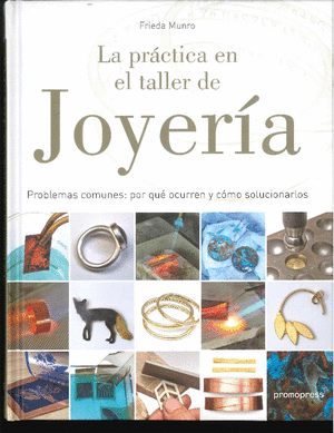 LA PRACTICA EN EL TALLER DE JOYERIA