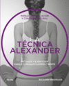 LA TÉCNICA ALEXANDER