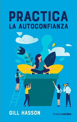 PRACTICA LA AUTOCONFIANZA