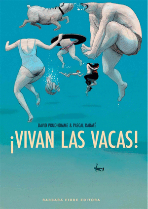 ¡VIVAN LAS VACAS!