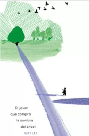 EL JOVEN QUE COMPRÓ LA SOMBRA DEL ÁRBOL