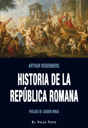 HISTORIA DE LA REPÚBLICA ROMANA