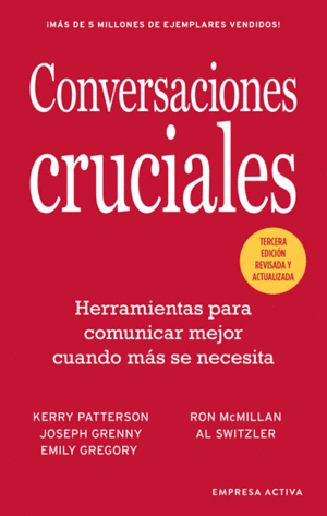 CONVERSACIONES CRUCIALES - TERCERA EDICIÓN REVISADA