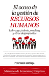 EL OCASO DE LA GESTIÓN DE RECURSOS HUMANOS