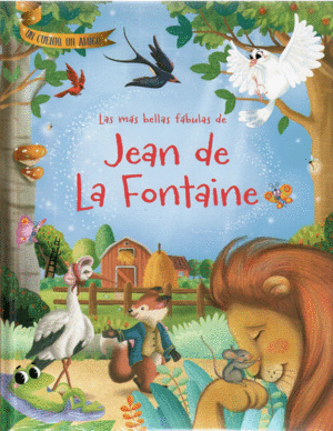 Las Mas Bellas Fabulas De Jean De La Fontaine Libro En Papel Tornamesa