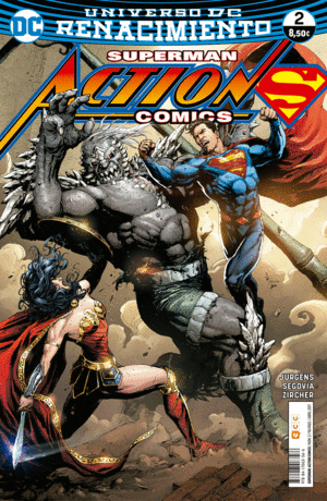 SUPERMAN: ACTION COMICS NÚM. 02 (RENACIMIENTO)