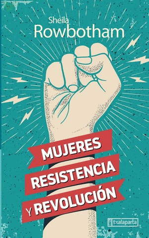 MUJERES RESISTENCIA Y REVOLUCION