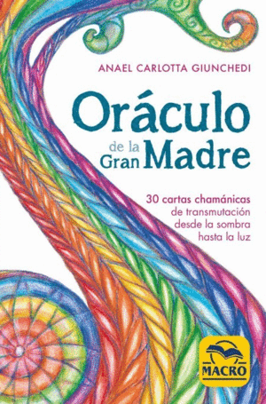 ORÁCULO DE LA GRAN MADRE