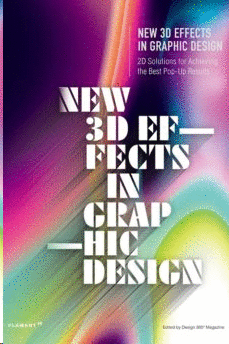 NEW 3D EFFECTS IN GRAPHIC DESIGN