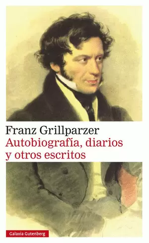 AUTOBIOGRAFÍA, DIARIOS Y OTROS ESCRITOS
