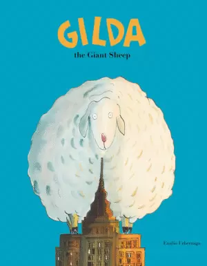 GILDA, THE GIANT SHEEP