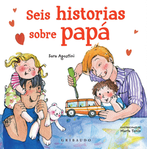 SEIS HISTORIAS SOBRE PAPÁ