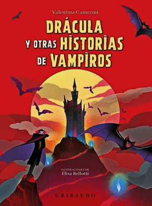 DRACULA Y OTRAS HISTORIAS DE VAMPIROS