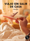 VIAJO SIN SALIR DE CASA
