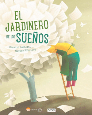 EL JARDINERO DE SUEÑOS.