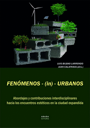 FENÓMENOS -(IN)- URBANOS