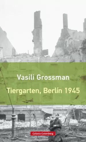 TIERGARTEN, BERLÍN 1945