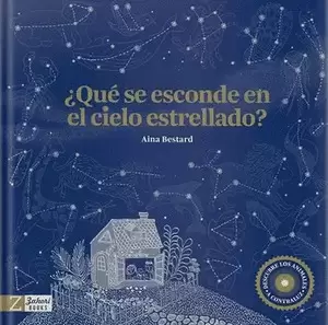 QUE SE ESCONDE EN EL CIELO ESTRELLADO?