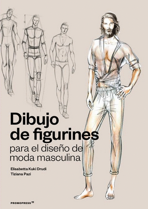 DIBUJO DE FIGURINES PARA EL DISEÑO DE MODA MASCULINA